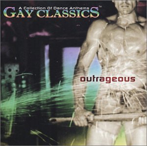 Gay Classics 1: Outrageous (Various) CD - Used