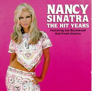 Nancy Sinatra - THE HIT YEARS CD - Used