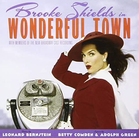 Wonderful Town 2004 Broadway Revival Cast with Brooke Shields CD- Used