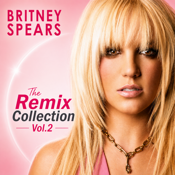 Britney Spears - The REMIX Collection vol. 2 CD – Borderline MUSIC Britney Spears - The REMIX Collection vol. 2 CD – Borderline MUSIC