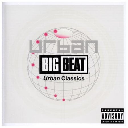Big Beat: Urban Classics (Various) (Explicit) - CD =-New