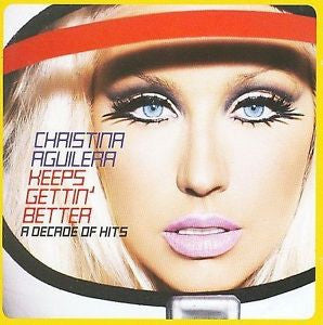 Christina Aguilera - "KEEPS GETTIN' BETTER" A Decade of Hits (Deluxe) CD/DVD - New
