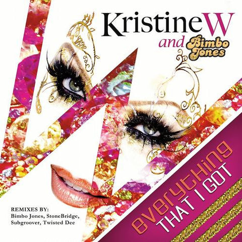 Kristine W. -  Everything That I Got (REMIX EP) CD single - NEW