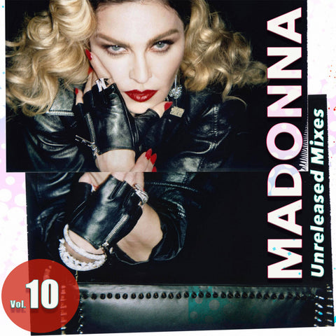 Madonna - Unreleased Mixes vol. 10 CD