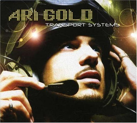 Ari Gold - Transport Systems - Used CD