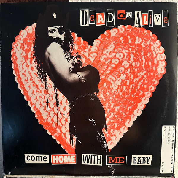 Dead Or Alive - Come Home With Me Baby 12" Single LP Vinyl - Used