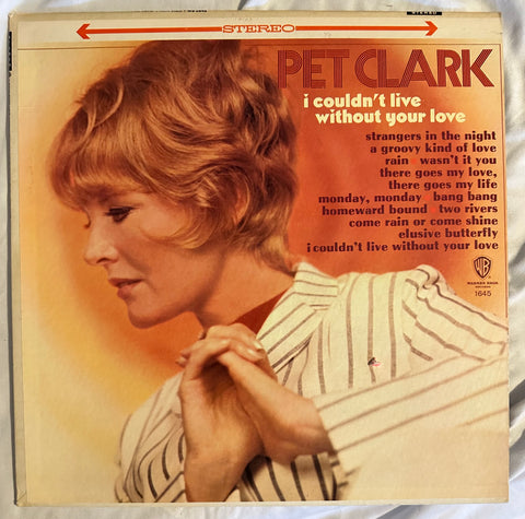 Petula Clark - I Couldn't Live Without Your Love - LP Vinyl - Used