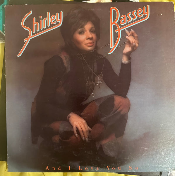 Shirley Bassey and I love you so  LP Vinyl - Used