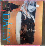 E. G. Daily – Say It, Say It (Extended Version) IMPORT 12" Single LP Vinyl - Used