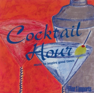 Cocktail Hour (Pier 1 Imports) Various - CD - Used