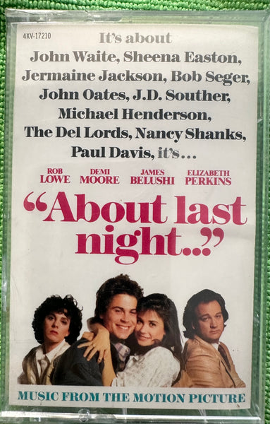 About Last Night - soundtrack cassette tape - new