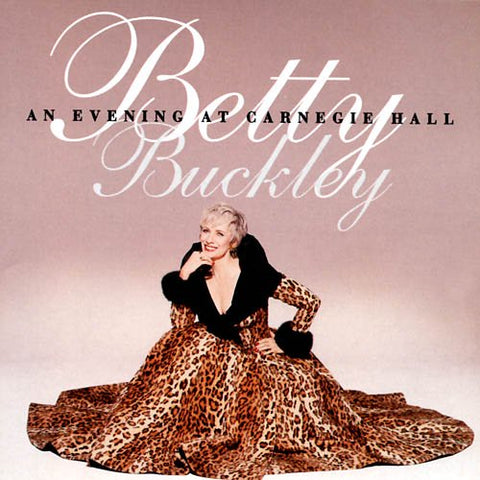 Betty Buckley- An Evening at Carnegie Hall CD - Used