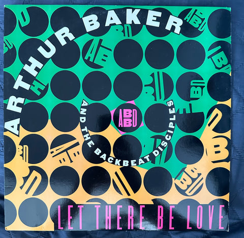 Arthur Baker let there be love 1991  LP 12" single vinyl used