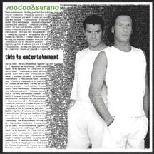 Voodoo & Serano - This Is Entertainment (US) Maxi-Cd single - Used