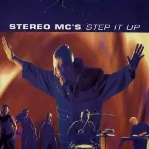 Stereo MC's -- Step It Up (US Maxi-CD single) Used