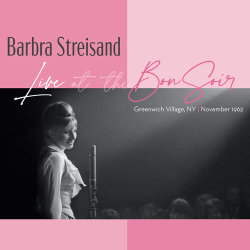 Barbra Streisand -  Live at the Bon Soir, Greenwich Village, November 1962 CD - New