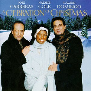 Natalie Cole, Placido Domingo, Jose Carreras - A Celebration of Christmas CD - Used