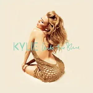 Kylie Minogue - Into The Blue (Official Import CD single) New