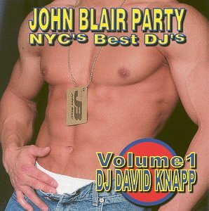 John Blair Party Vol.1 mixed by DJ David Knapp CD (Various: Blondie, Martha Wash, Club 69++) - Used