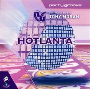 Tony Moran - HOTLANTA 2002 (Various) CD Party Groove - Used
