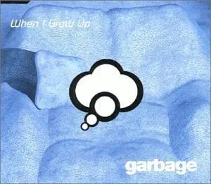 Garbage - When I Grow Up (Import CD single) Used