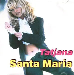 Tatjana - Santa Maria (Maxi-CD single) Used