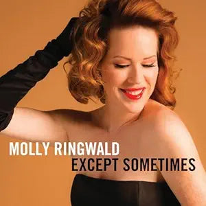 Molly Ringwald- Except Sometimes CD - Used