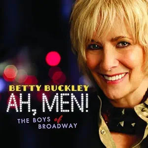 Betty Buckley - Ah, Men! (The Boys of Broadway) CD - Used