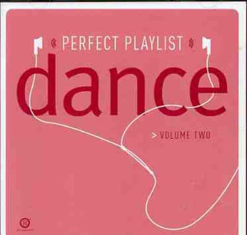 Perfect Playlist Dance, Volume Two (Various) CD - Used