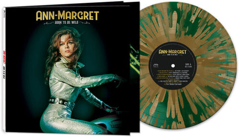 Ann-Margret --  Born To Be Wild - Green/ gold Splatter LP Vinyl - New