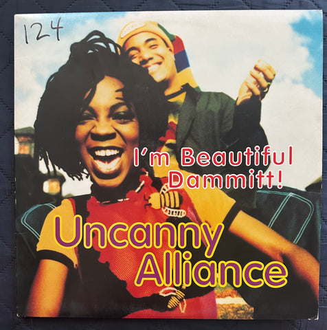 Uncanny Alliance - I’m Beautiful Dammitt! - 12” vinyl - used