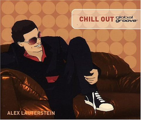 Global Grooves - CHILL OUT (Various) CD - Used