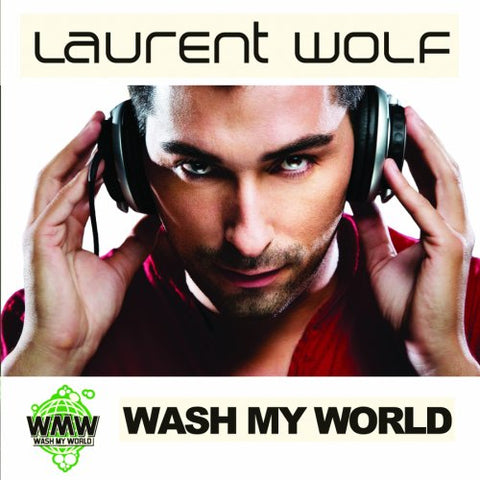Laurent Wolf - Wash My World CD - Used (Promo)