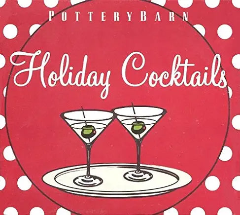 Holiday Cocktails- Pottery Barn (Various) CD - Used