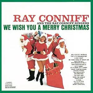 Ray Conniff and the Ray Conniff singers -- We Wish You A Merry Christmas CD - Used
