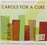 Carols For A Cure vol.10 (Various) Broadway's Greatest Gifts (2CD)  Used