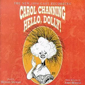 Carol Channing - HELLO, DOLLY! (1994 cast recording) CD - Used
