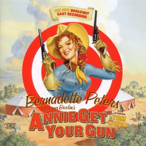 Bernadette Peters in Annie Get Your Gun - original cast recording CD - Used