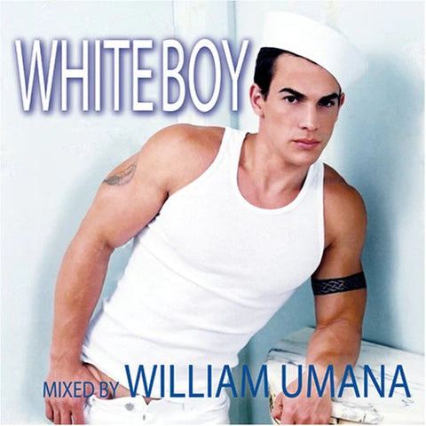 White Boy - Mixed by William Umana CD - Used