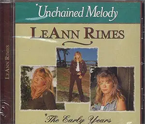 LeAnn Rimes -  The Early Years - Unchained Melody CD - Used