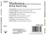 Madonna - WILD DANCING (Import CD) & Otto Von Wernherr CD - Used