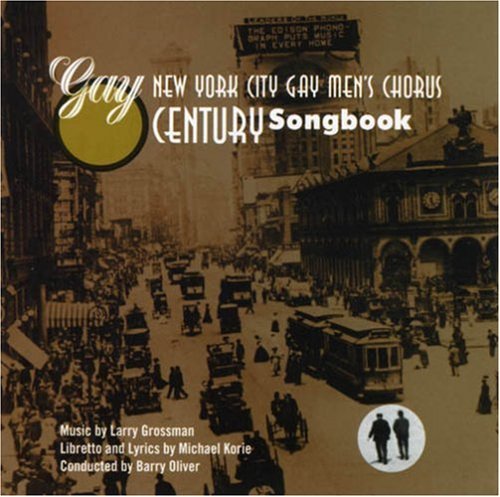 New York City Gay Men's Chorus - Gay Century Songbook CD - New