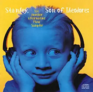 Stanley Son of Theodore: Alternative Sampler (Various) CD - Used