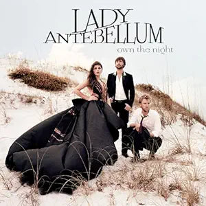 Lady Antebellum - Own The Night CD - Used