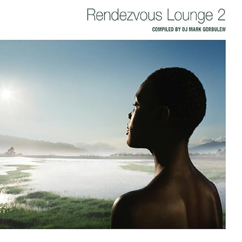 Rendezvous Lounge 2 (by DJ Mark Gorbulew) Various CD - Used