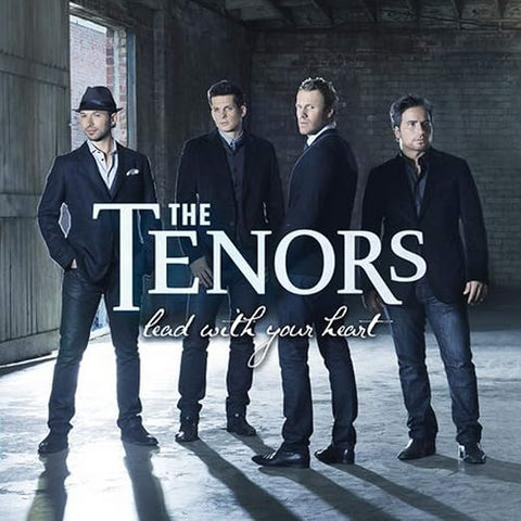The Tenors - Lead With Your Heart CD -NEW