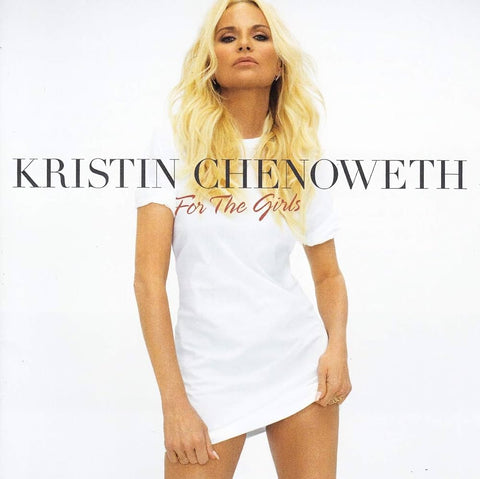 Kristin Chenoweth - For the Girls CD - Used