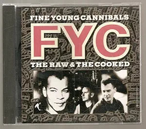 Fine Young Cannibals (FYC) The Raw & The Cooked CD - Used