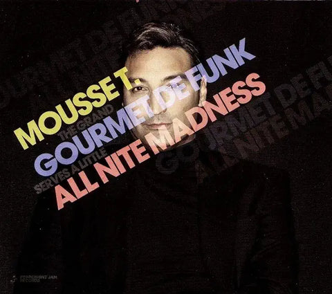 Mousse T. The Grand Gourmet De Funk serves a little All Nite Madness 2CD - New