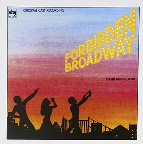 Forbidden Broadway: The Hit Musical Revue 1982 Revue Compilation Cast Recording